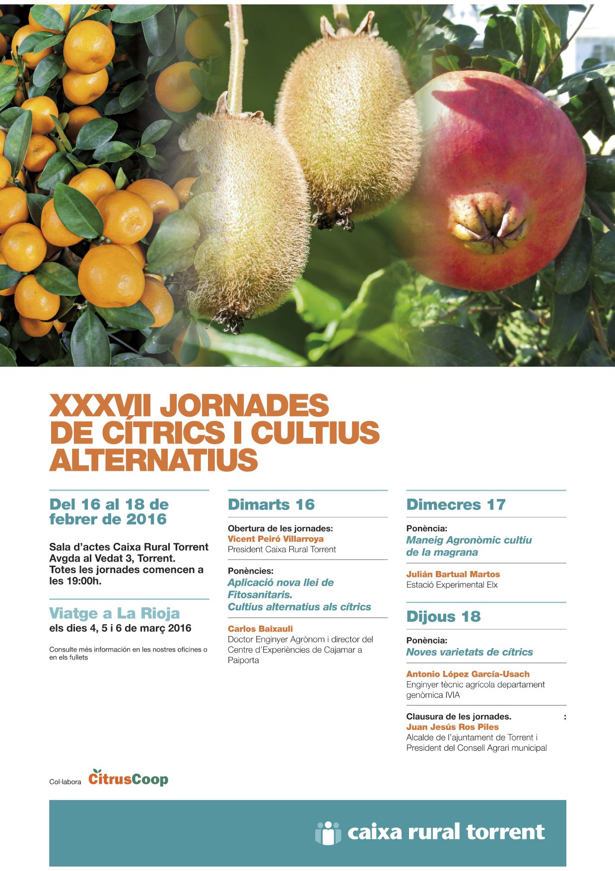 Caixa Rural Torrent celebrará sus XXXVII Jornadas de Cítricos y Cultivos Alternativos