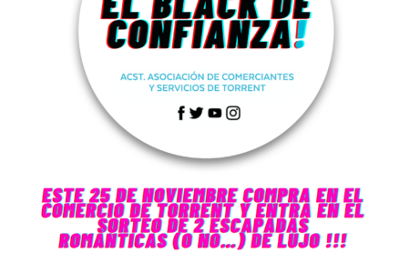 ACST lanza «El Black de Confianza» sorteando un viaje entre los clientes que compren el 25 de noviembre en los 300 comercios asociados de Torrent
