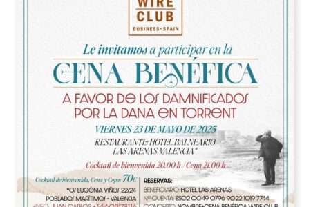 Wire Club organiza una cena benéfica en Valencia a favor de los damnificados por la DANA en Torrent